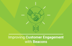 Improving-customer-engagement-with-beacons