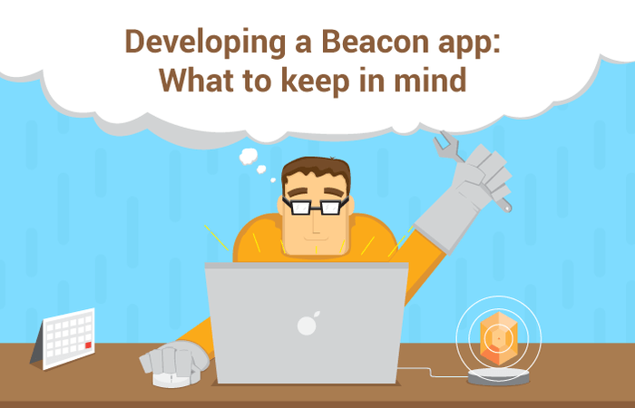Developing a Beacon app – What to keep in mind