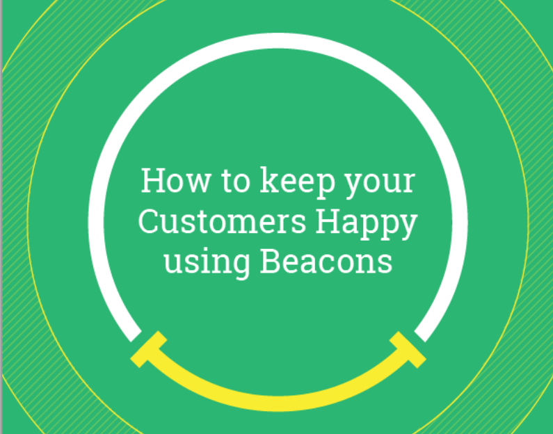 Ebook: How to keep your Customers Happy using Beacons