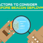 5 Factors to consider before Beacon Deployment