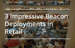 Feature Image_3_Impressive_Beacon_Deployments_in_Retail
