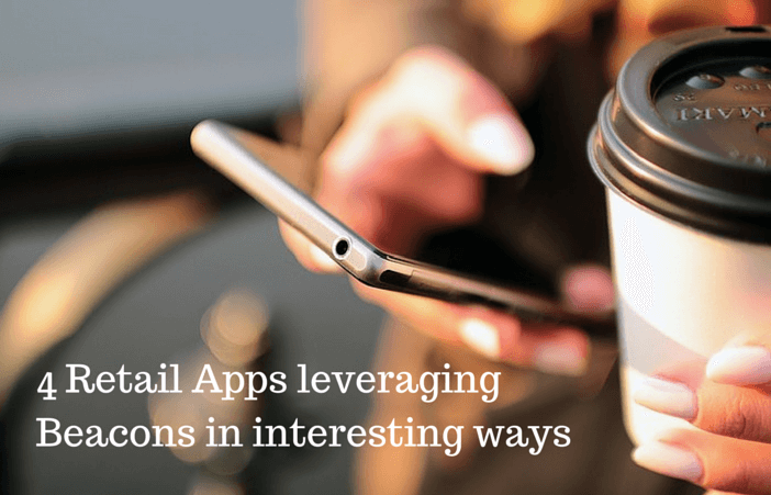 retail-app-trends-new-features-personalization-custom-offers-product-finding-indoor-navigation-easy-payment-customer-engagement-proximity-marketing