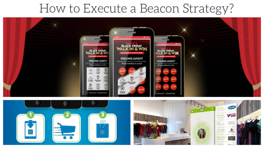 beacon-strategy-plan-execute-mobile-app-beacon-netwrok-passbook-zikit-walmart