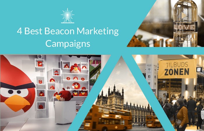 4 Best Beacon Marketing Campaign Ideas Brands Should Try in 2016