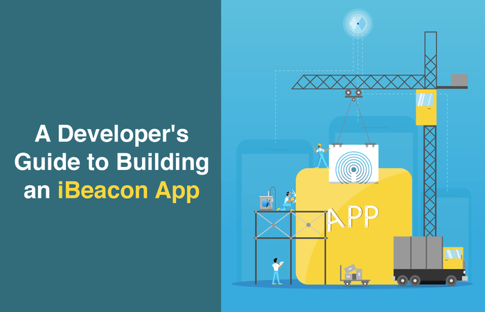 A-Developers-Guide-to-Building-an-iBeacon-App