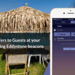 Creating an Eddystone Campaign for your Hotel using Beaconstac