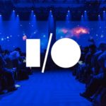 Best of Beacons this Week: Why Location was a Dominant Theme at this year’s Google I/O and more