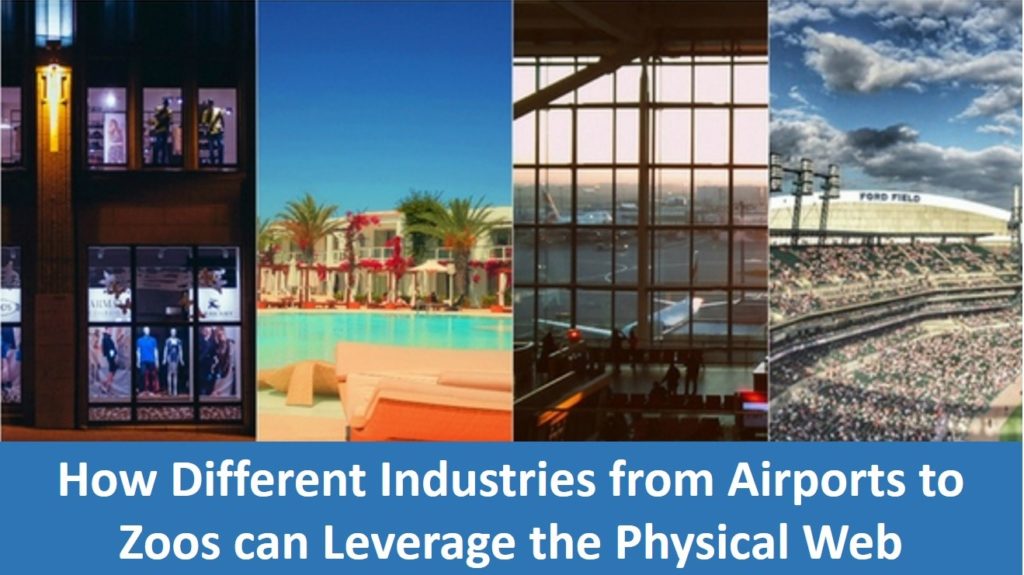 10-Diverse-Industries-that-can-leverage-the-Physical-Web-in-Interesting-Ways