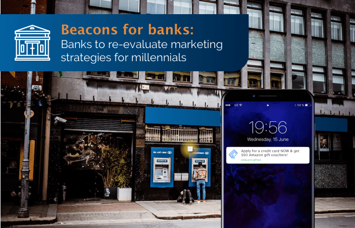 Beacons in banks