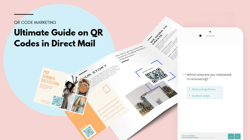 Ultimate Guide on QR Codes in Direct Mail