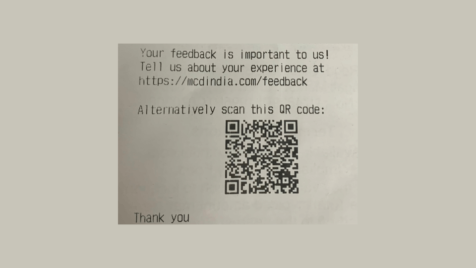 McDonald’s uses QR Codes on receipts to receive customer feedback