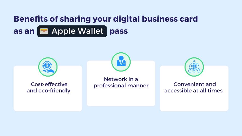 Benefits of sharing your digital business card as an Apple Wallet pass