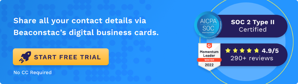 Share all your contact details via Beaconstac's digital business cards