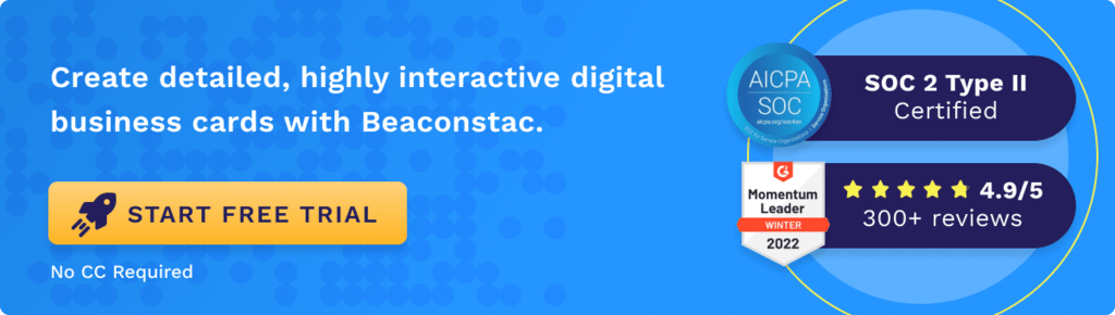Create detailed, highly interactive digital business cards with Beaconstac