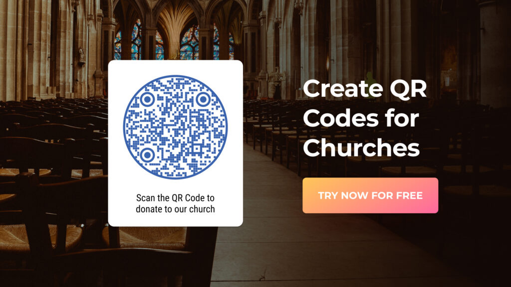 Generate QR Codes for churches using Beaconstac's QR Code maker