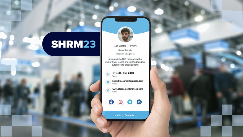Using a digital business card as a networking tool during SHRM Conference 2023