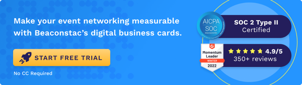 Make your event networking measurable with Beaconstac's digital business cards