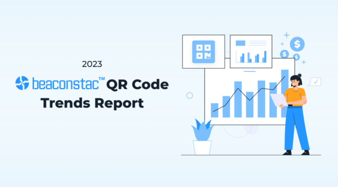 Beaconstac's QR Code trends report 2023