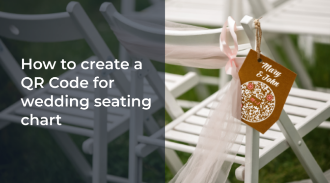 How to create QR Code for wedding seating chart