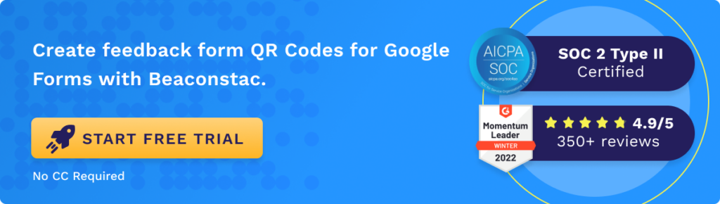 Create feedback form QR Codes for Google Forms to make collecting feedback easy